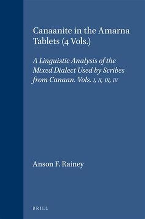 Canaanite in the amarna tablets by anson f rainey. - Hacienda, peonaje y servidumbre en los andes peruanos..