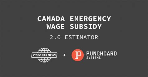 Canada Emergency Wage Subsidy 2.0 Estimator