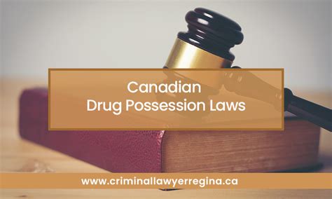 Canadian Drug Possession Laws - Regina Criminal Defence Lawyers