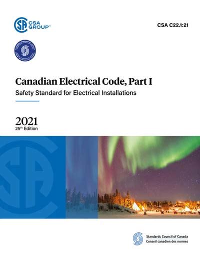 Canadian Electrical Code Part I 2024 25th edition CSA C22.1:21