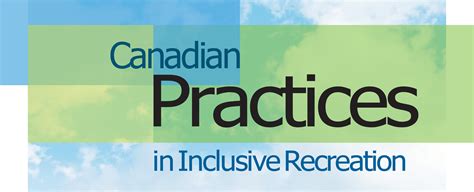 Canadian Practices in Inclusive Recreation Active Living …