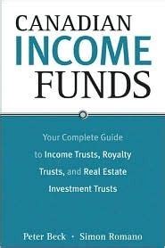Canadian income funds your complete guide to income trusts royalty trusts and real estate investmen. - Contornos atuais do direito do autor.
