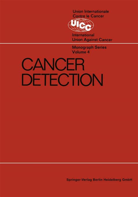 Cancer Detection Prepared By The Cancer Detection Committee Of The Commission On Cancer Control