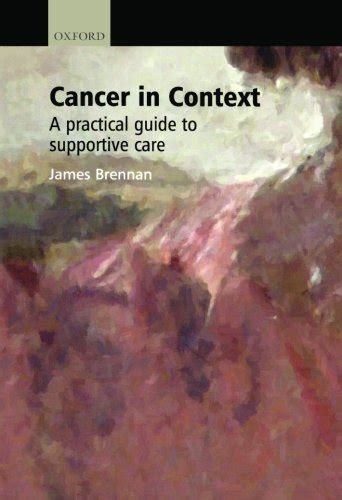 Cancer in context a practical guide to supportive care oxford medical publications. - La administración de justicia en los clásicos españoles.