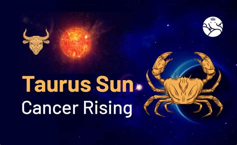 Cancer rising taurus sun. Taurus Sun Aries Moon Taurus Rising – You are a solid and sensual being who savors the pleasures of living. You appreciate pleasing scents and beautiful aesthetics on a personal level. You likely have a passion for the arts and high-quality design. Taurus Sun Aries Moon Gemini Rising – You are talkative and social and fairly candid with ... 