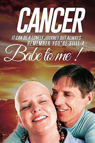Read Cancer It Can Be A Lonely Journey By Ron Millicent