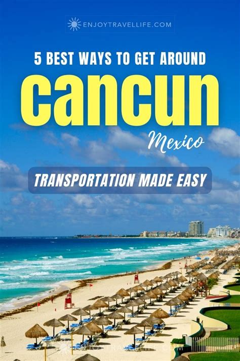 Cancun Transportation Getting Around Guide