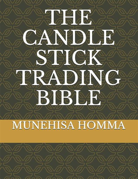 Candlestick bible. #forex #trading #candlestick The Candlestick trading bible is one of the most powerful trading systems in history. It was invented by Homma Munehisa. The fat... 