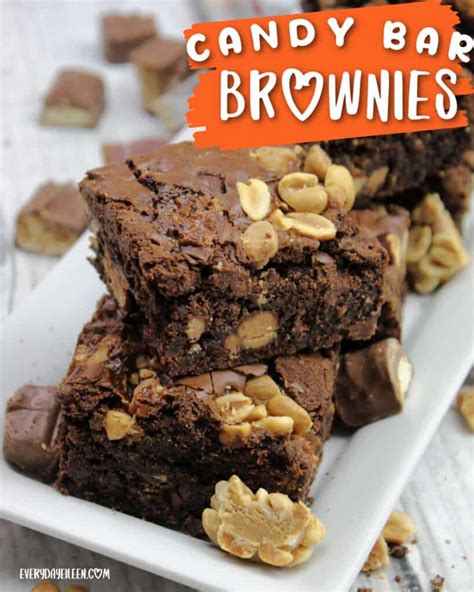 Candy Bar Brownies - Everyday Eileen