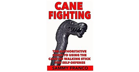 Cane fighting the authoritative guide to using the cane or walking stick for self defense. - The zombie survival guide by max brooks.