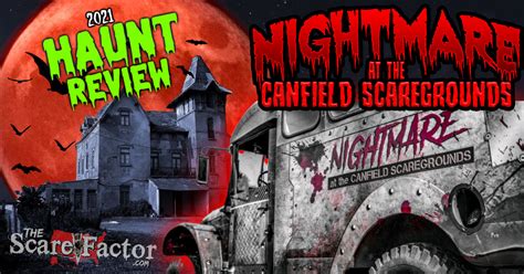 Canfield ohio scaregrounds. Nightmare at the Canfield Scaregrounds Haunted Attraction is happening on Sunday, Oct 15, 2023 from 7:00pm to 10:00pm at the venue Canfield Scaregrounds in Canfield, OH 