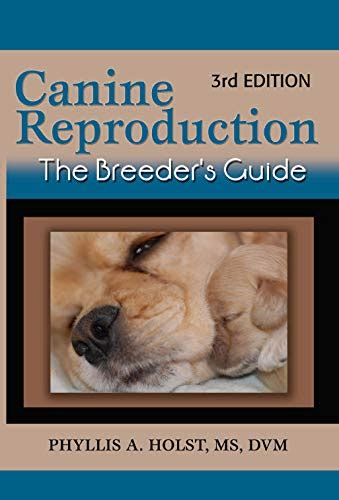 Canine reproduction a breeder s guide. - Manuale di istruzioni del compagno di piscina.