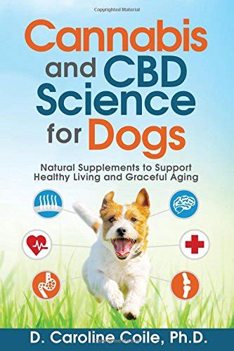 Cannabis And Cbd Science For Dogs Book