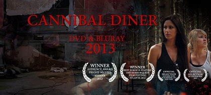Cannibal Diner Film, 2012. 