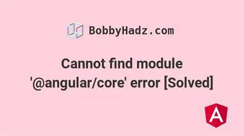 Cannot Find Module Angular Forms FORM.UDLVIRTUAL.EDU.PE