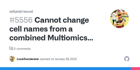 Cannot change cell names from a combined Multiomics Seurat object