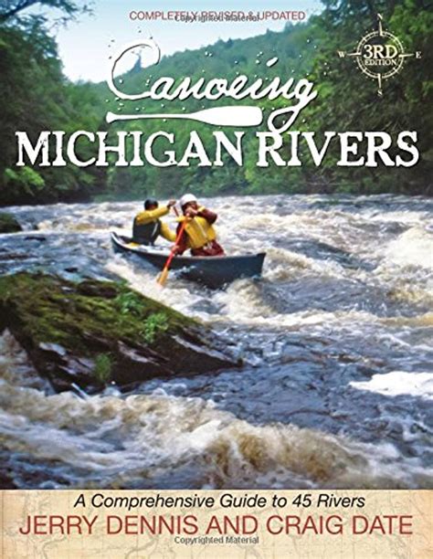 Canoeing michigan rivers a comprehensive guide to 45 rivers revise and updated. - Planungshandbuch für straßen und brücken vol 7 pflasterplanung.