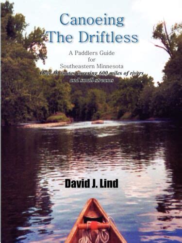 Canoeing the driftless a paddlers guide for southeastern minnesota. - Toyota 1mz fe engine service manual.