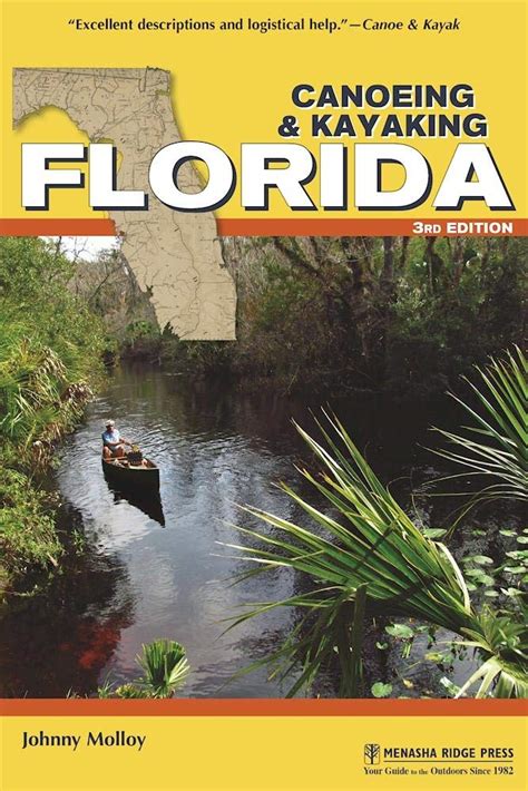 Read Canoeing  Kayaking Florida By Johnny Molloy