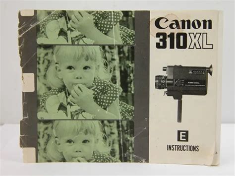 Canon 310xl super 8 movie camera manual. - Argumente für die emanzipation von sprachstudium und sprachunterricht.