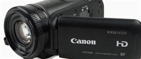 Canon HF G10 Review - Reviewed