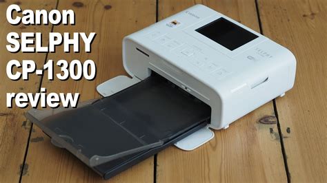 Canon SELPHY CP 1300 printer review - YouTube