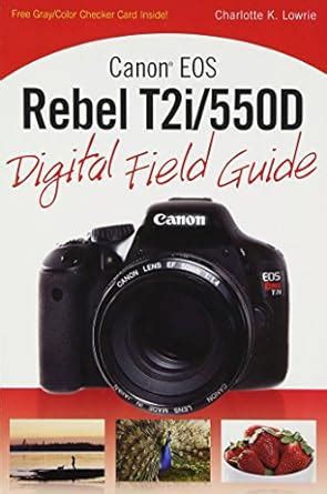 Canon eos rebel t2i 550d digital field guide charlotte k lowrie rapidshare. - Goa by berlitz pocket guide staff.