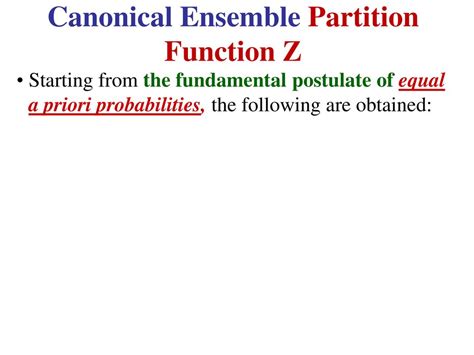Canonical Ensemble Partition Function Z Ppt Download