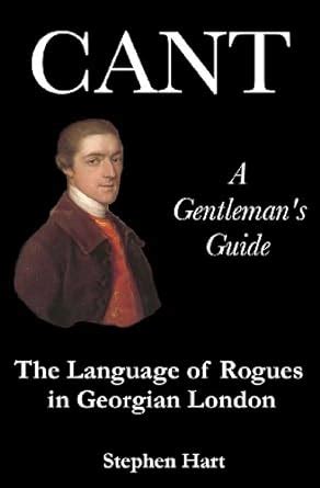 Cant a gentlemans guide the language of rogues in georgian london. - Manual de instrucciones de la wii.
