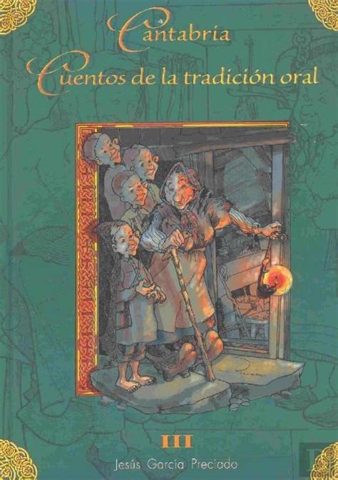 Cantabria, cuentos de la tradición oral. - Je suis né à vingt ans.