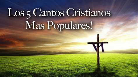 Cantos cristianos. Things To Know About Cantos cristianos. 