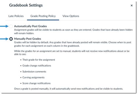 Canvas grade posting policy.  All assignment grades are visible to stud...