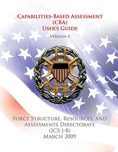 Capabilities-Based Assessment (CBA) User’s Guide