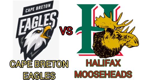 Cape Breton Screaming Eagles Vs Halifax Mooseheads 🔴