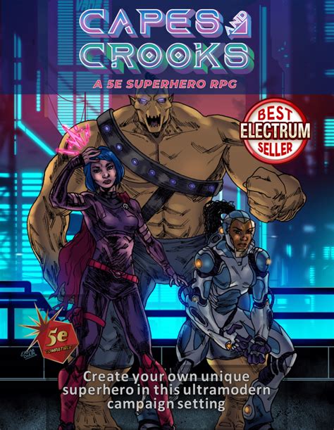 Capes and Crooks - A 5e Superhero RPG — Crit Academy