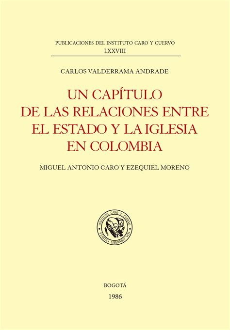 Capítulo de las relaciones entre el estado y la iglesia en colombia. - Literatura e identidad ante el 98.
