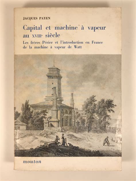 Capital et machine à vapeur au xviiie siècle. - Handbook of zinc oxide and related materials volume one materials electronic materials and devices.