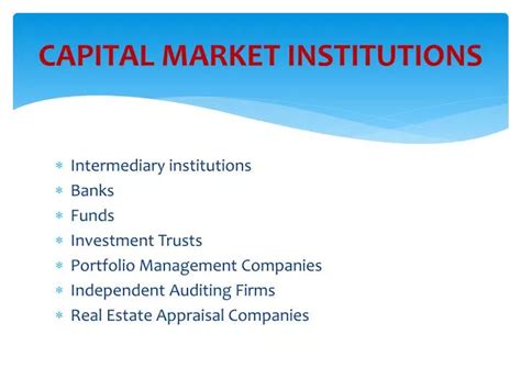 Capital market institutions. .  <a href=https://socialite.brannanatkinson.com/assets/im...