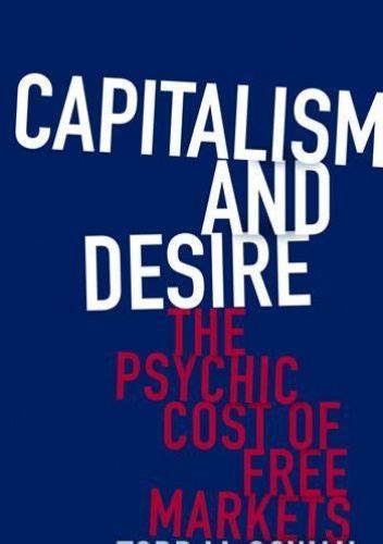 Capitalism and desire the psychic cost of free markets. - Elevator maintenance manual by zac mccain.