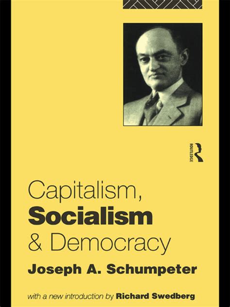 Full Download Capitalism Socialism And Democracy By Joseph Schumpeter