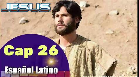 Capitulo 26 JESUS HD Español - Vídeo Dailymotion