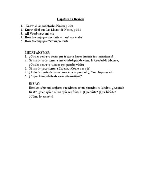 Capitulo 8a answers. Capitulo 8a prueba 8a-2 answers. Prueba 8a-3 answers. Please copy and paste this embed script to where you want to embed Examen 8B, Page 1 EXAMEN DEL CAPÍTULO, 8B PARTE I: Vocabulario y gramática en uso A. ( / puntos) Eva is visiting Spain, but everything is going wrong. Circle the vocabulary words in parentheses that best Más … 