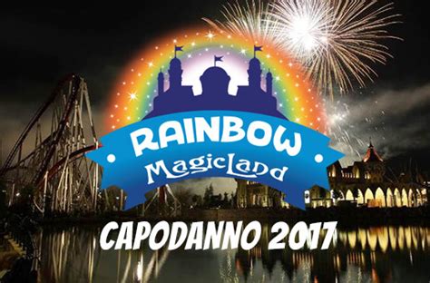 Capodanno Rainbow Magicland Roma