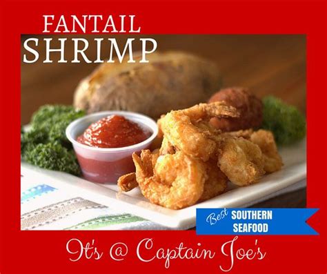  Our Menus - Captain Joe's Seafood Restaurant: Choose a menu from below by clicking on its title. Captain Joe's Seafood Serving Southern Georgia since 1975 . 