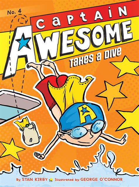 Full Download Captain Awesome Takes A Dive By Stan Kirby