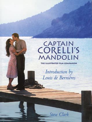 Read Captain Corellis Mandolin The Illustrated Film Companion By Steve Clark