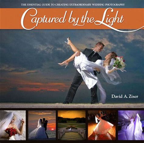 Captured by the light the essential guide to creating extraordinary wedding photography by david ziser feb 3. - Stoelting pharmacology physiology anesthetic practice study guide.