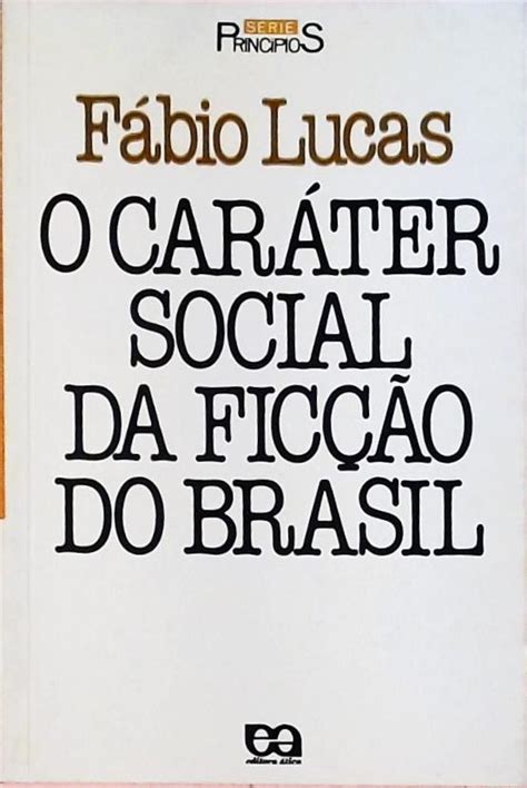 Caráter social da ficção do brasil, o. - Pharmacology and the nursing process 8e.
