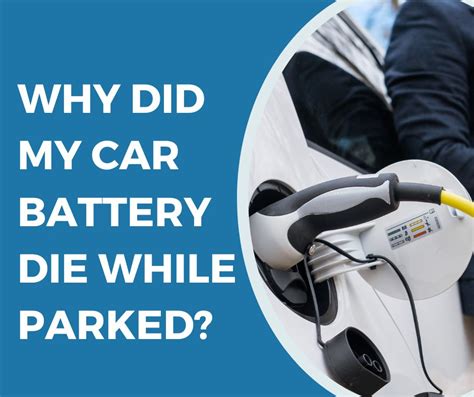Car battery died while parked. Electric car owners need to keep track of the state of charge of the main battery pack and understand that there's probably a clunky 12-volt accessory battery, too—yes, even if you get a Tesla ... 