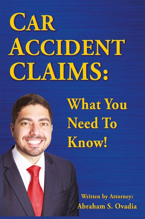 Read Car Accident Claims What You Need To Know By Abraham Ovadia